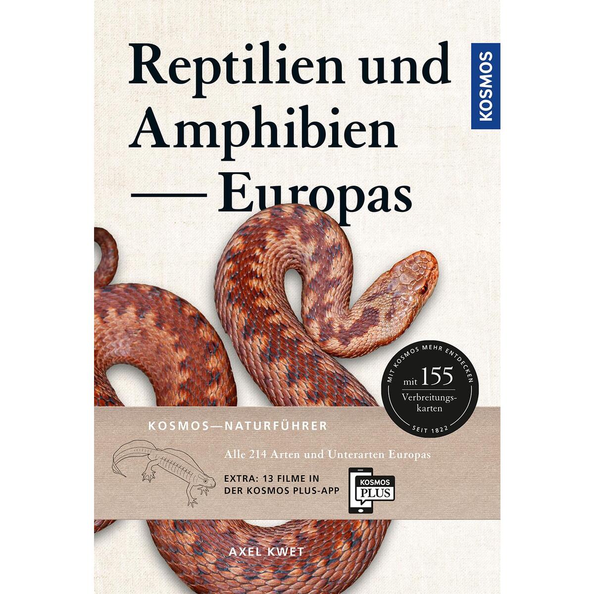 Reptilien und Amphibien Europas Reptilien und Amphibien Europas von Franckh-Kosmos