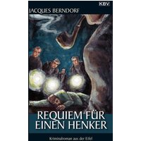 Requiem für einen Henker / Eifel Krimis Bd. 2