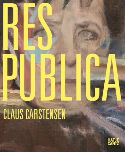 Res Publica: Art as a Public Affair von Hatje Cantz