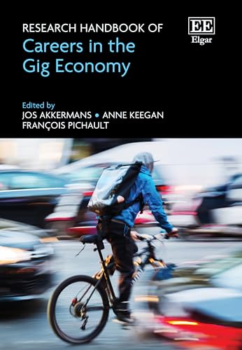 Research Handbook of Careers in the Gig Economy (Research Handbooks in Business and Management) von Edward Elgar Publishing Ltd