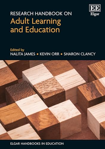 Research Handbook on Adult Learning and Education (Elgar Handbooks in Education) von Edward Elgar Publishing Ltd