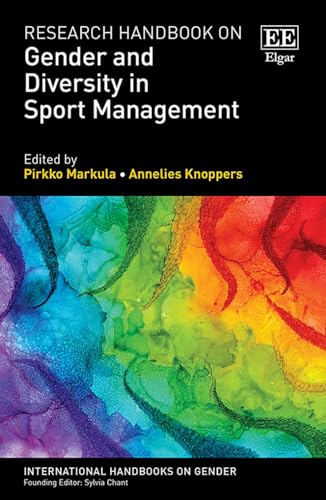 Research Handbook on Gender and Diversity in Sport Management (International Handbooks on Gender) von Edward Elgar Publishing Ltd