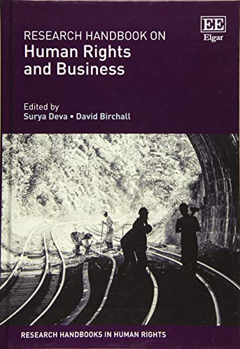 Research Handbook on Human Rights and Business (Research Handbooks in Human Rights) von Edward Elgar Publishing