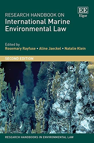 Research Handbook on International Marine Environmental Law (The Research Handbooks in Environmental Law)