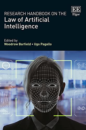 Research Handbook on the Law of Artificial Intelligence von Edward Elgar Publishing Ltd