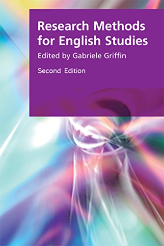 Research Methods for English Studies (Research Methods for the Arts and Humanities) von Edinburgh University Press