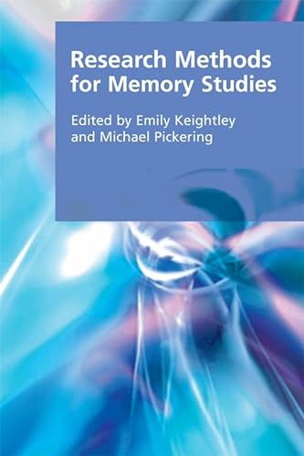 Research Methods for Memory Studies (Research Methods for the Arts and Humanities) von Edinburgh University Press