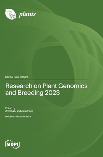 Research on Plant Genomics and Breeding 2023 von MDPI AG