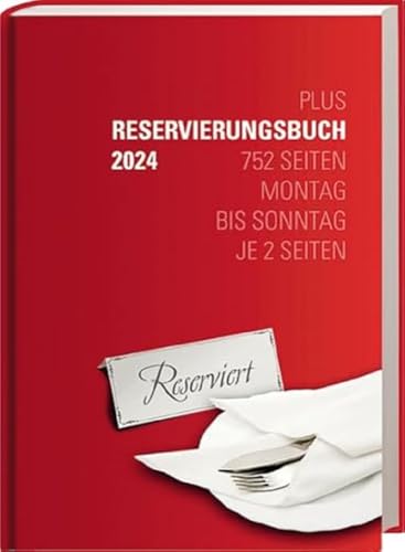 Reservierungsbuch "Plus" 2024: Variante Plus: Montag bis Sonntag je zwei Seiten von Spurbuchverlag