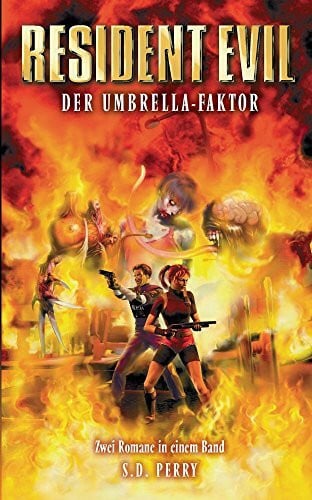 Resident Evil Sammelband 2: Der Umbrella-Faktor Resident Evil Sammelband 2: Der Umbrella-Faktor
