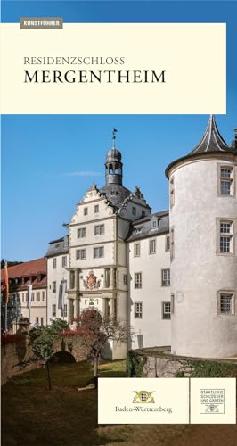Residenzschloss Mergentheim – Kunstführer