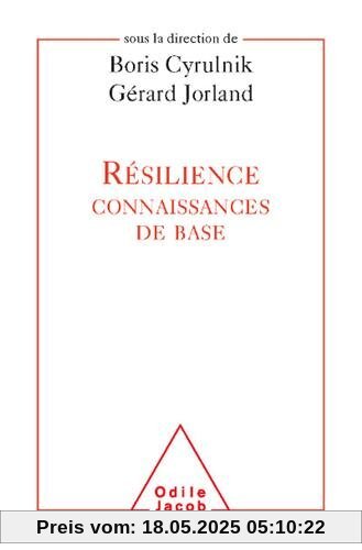 Résilience : Connaissances de base
