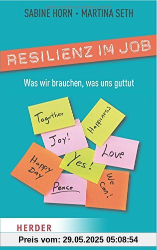 Resilienz im Job (HERDER spektrum)