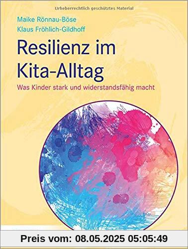 Resilienz im Kita-Alltag: Was Kinder stark und widerstandsfähig macht