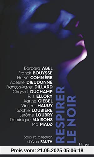 Respirer le noir
