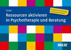 Ressourcen aktivieren in Psychotherapie und Beratung von Beltz Psychologie