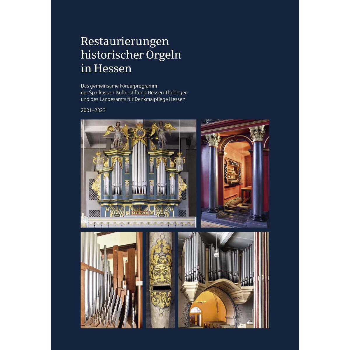 Restaurierungen historischer Orgeln in Hessen Restaurierungen historischer Orgeln in Hessen von Schnell & Steiner GmbH