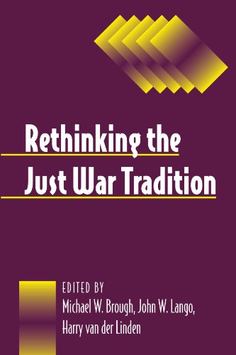 Rethinking the Just War Tradition (Suny Series, Ethics and the Military Profession) von State University of New York Press