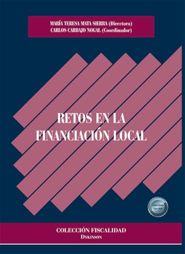 Retos en la financiación local Retos en la financiación local von Editorial Dykinson, S.L.