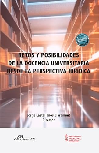Retos y posibilidades de la docencia universitaria desde la perspectiva jurídica von Editorial Dykinson, S.L.