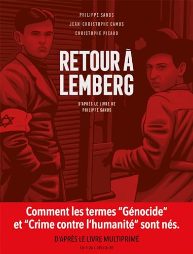 Retour à Lemberg, d'après le livre de Philippe Sands von DELCOURT