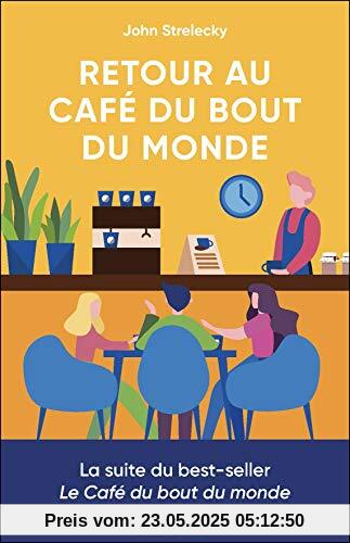 Retour au café du bout du monde