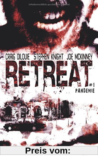 Retreat 1 - Pandemie: Thriller