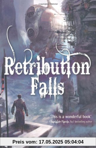 Retribution Falls: Tales of the Ketty Jay (Tales of the Ketty Jay 1)
