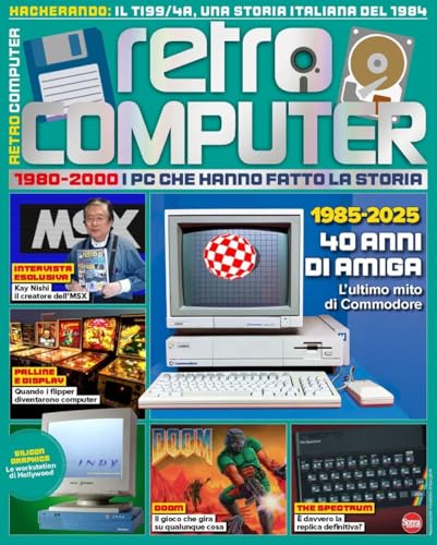 Retro Computer. I PC che hanno fatto la storia (Vol. 6) von Sprea Editori