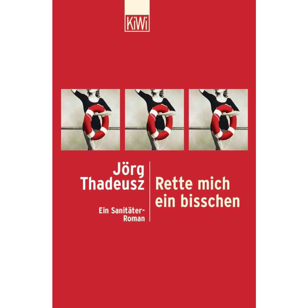 Rette mich ein bisschen von Kiepenheuer & Witsch GmbH