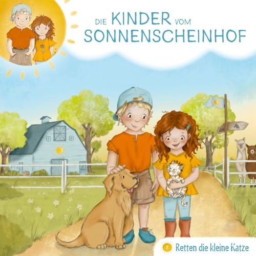 Retten die kleine Katze (1) (Die Kinder vom Sonnenscheinhof) von Gerth Medien GmbH