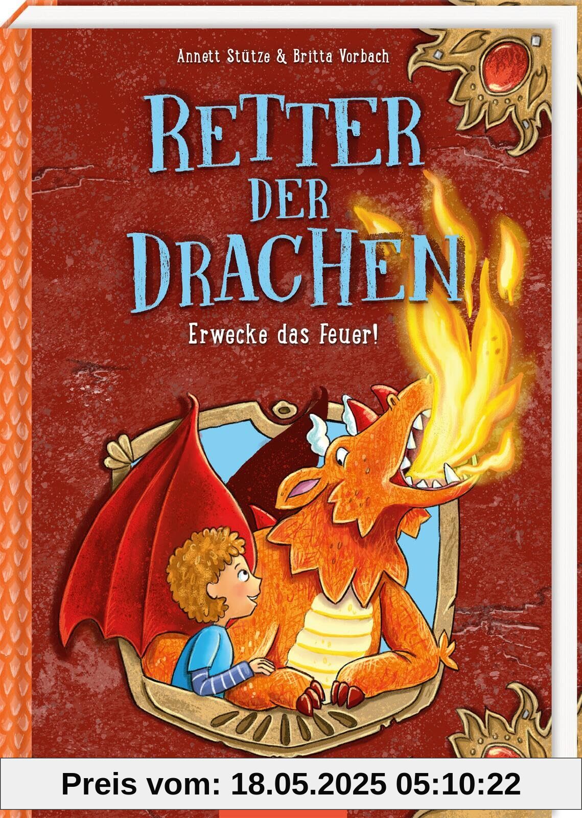 Retter der Drachen - Erwecke das Feuer! (Retter der Drachen 2)