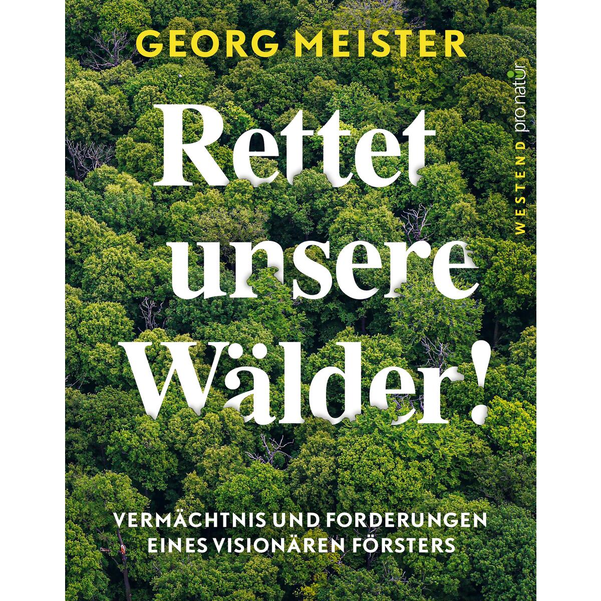 Rettet unsere Wälder! von Westend