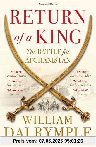 Return of a King: The Battle for Afghanistan