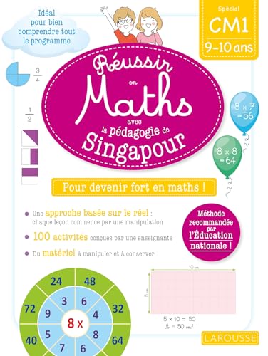 Réussir en maths avec Singapour CM1