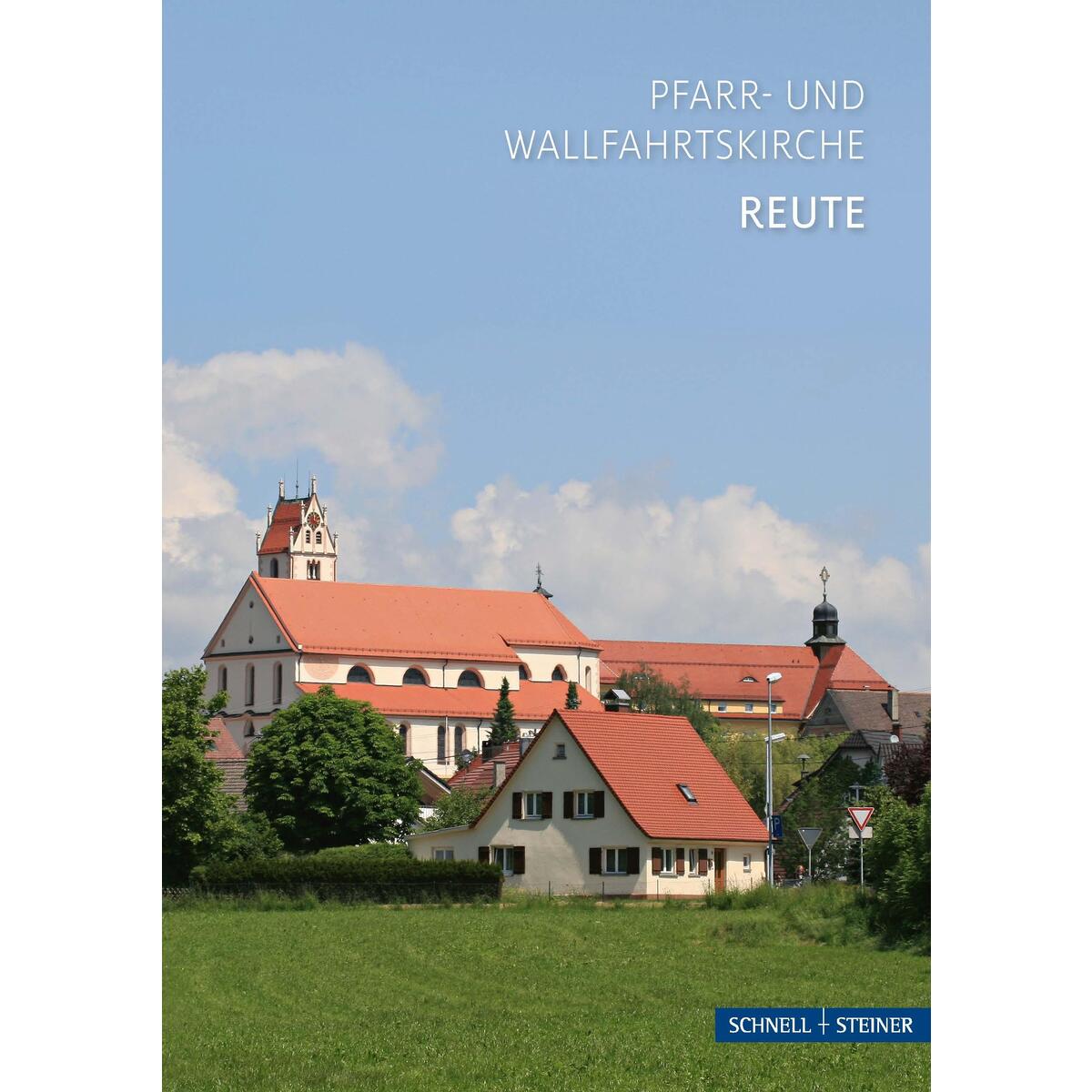 Reute Reute von Schnell & Steiner GmbH