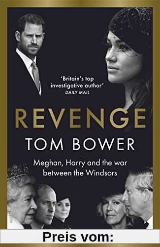 Revenge: Meghan, Harry and the war between the Windsors