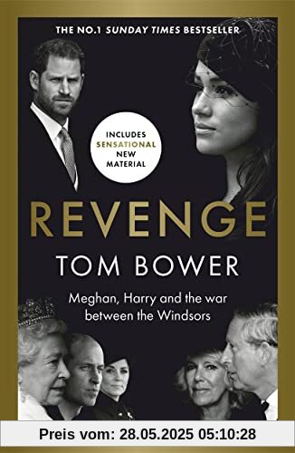 Revenge: Meghan, Harry and the war between the Windsors Revenge: Meghan, Harry and the war between the Windsors