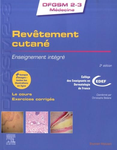 Revêtement cutané: Enseignement intégré von Elsevier Masson