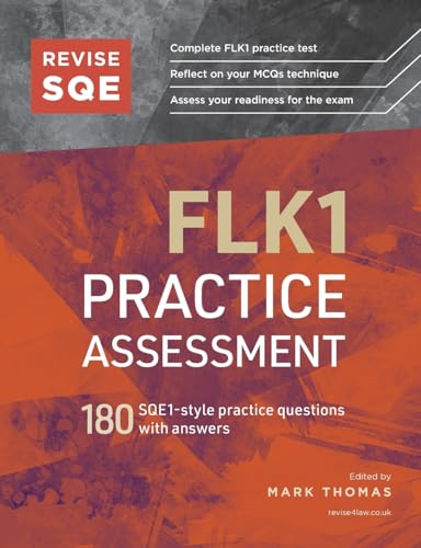 Revise SQE FLK1 Practice Assessment: 180 SQE1-style questions with answers von Revise SQE