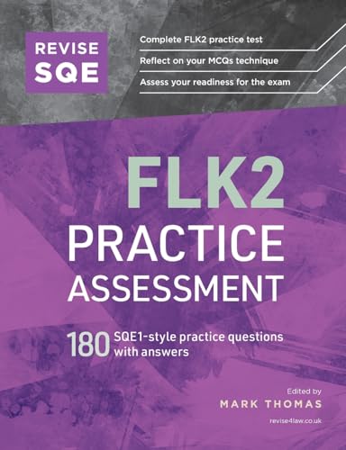 Revise SQE FLK2 Practice Assessment: 180 SQE1-style questions with answers