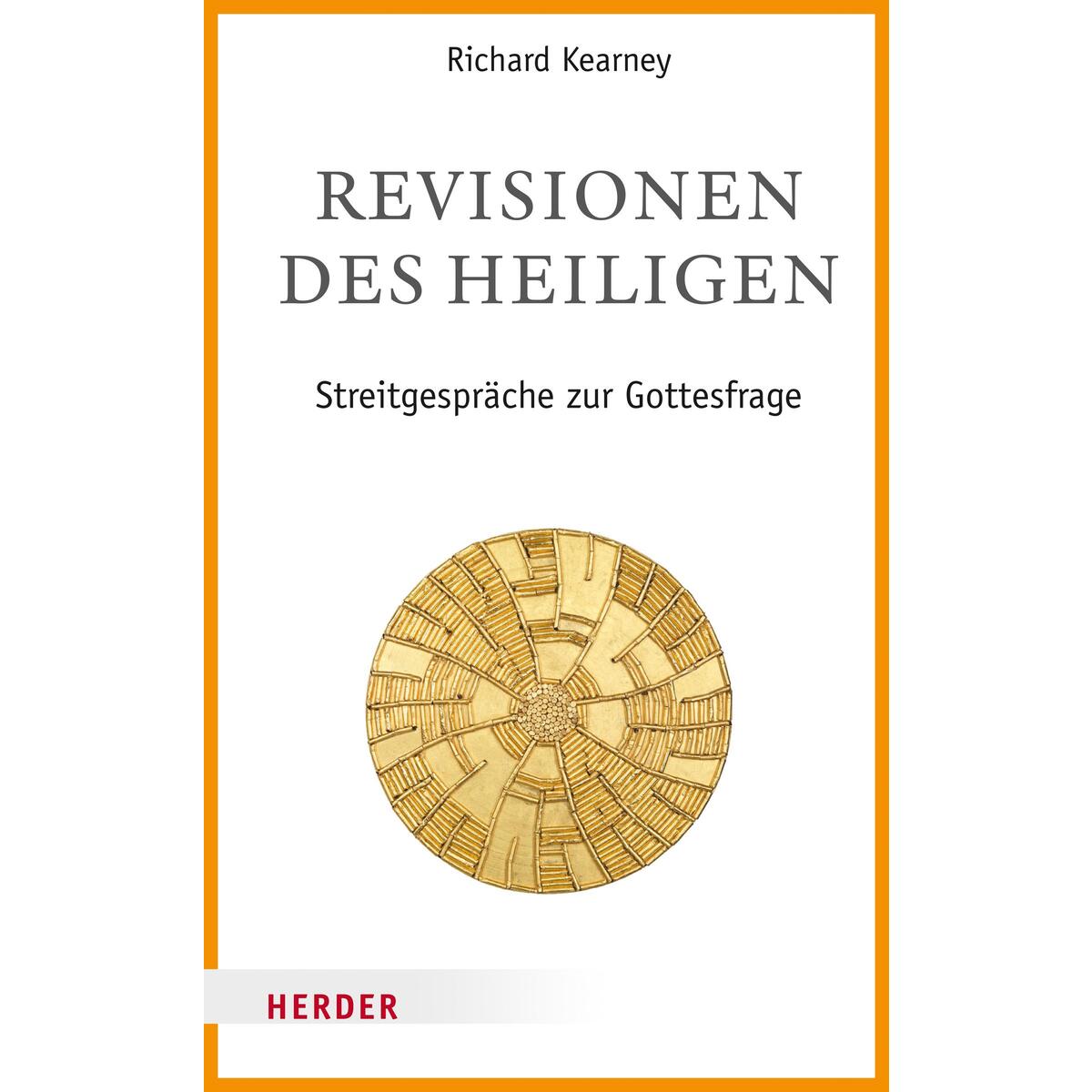 Revisionen des Heiligen von Herder Verlag GmbH