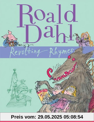 Revolting Rhymes Revolting Rhymes