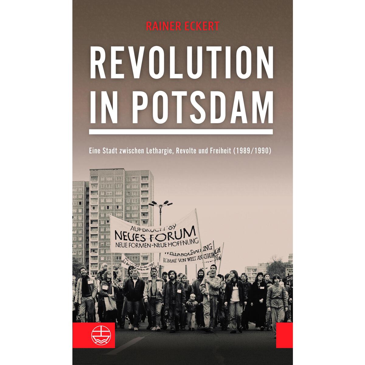 Revolution in Potsdam von Evangelische Verlagsansta