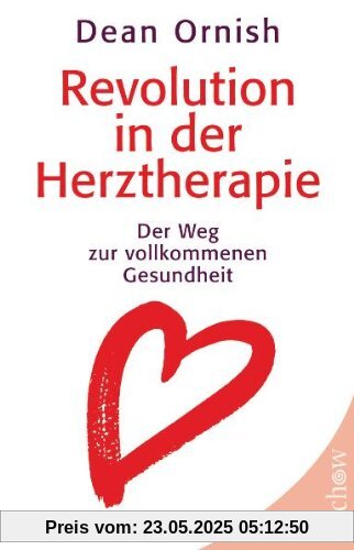 Revolution in der Herztherapie: Der Weg zur vollkommenen Gesundheit