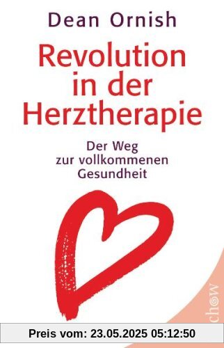 Revolution in der Herztherapie: Der Weg zur vollkommenen Gesundheit