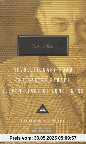 Revolutionary Road, The Easter Parade, Eleven Kinds of Loneliness Revolutionary Road, The Easter Parade, Eleven Kinds of Loneliness