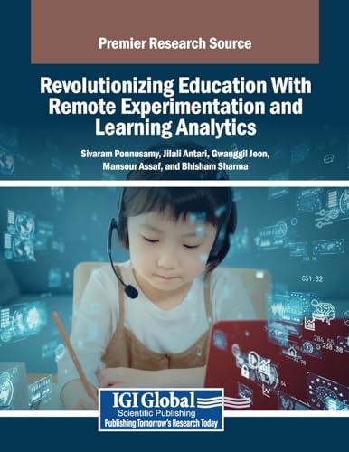 Revolutionizing Education With Remote Experimentation and Learning Analytics von IGI Global