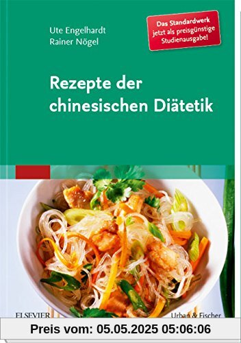Rezepte der chinesischen Diätetik - Studienausgabe Rezepte der chinesischen Diätetik - Studienausgabe