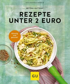 Rezepte unter 2 Euro von Gräfe & Unzer